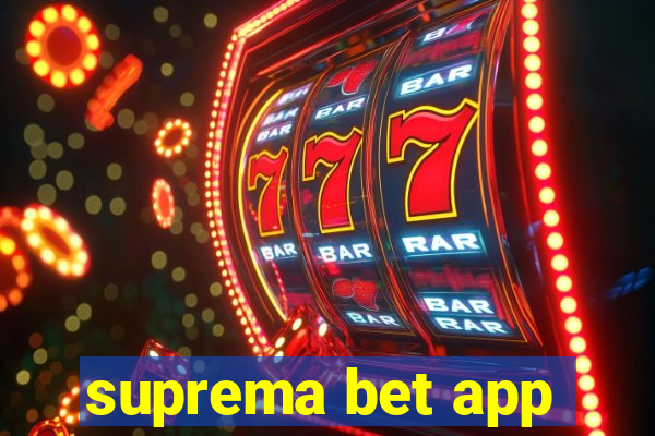 suprema bet app